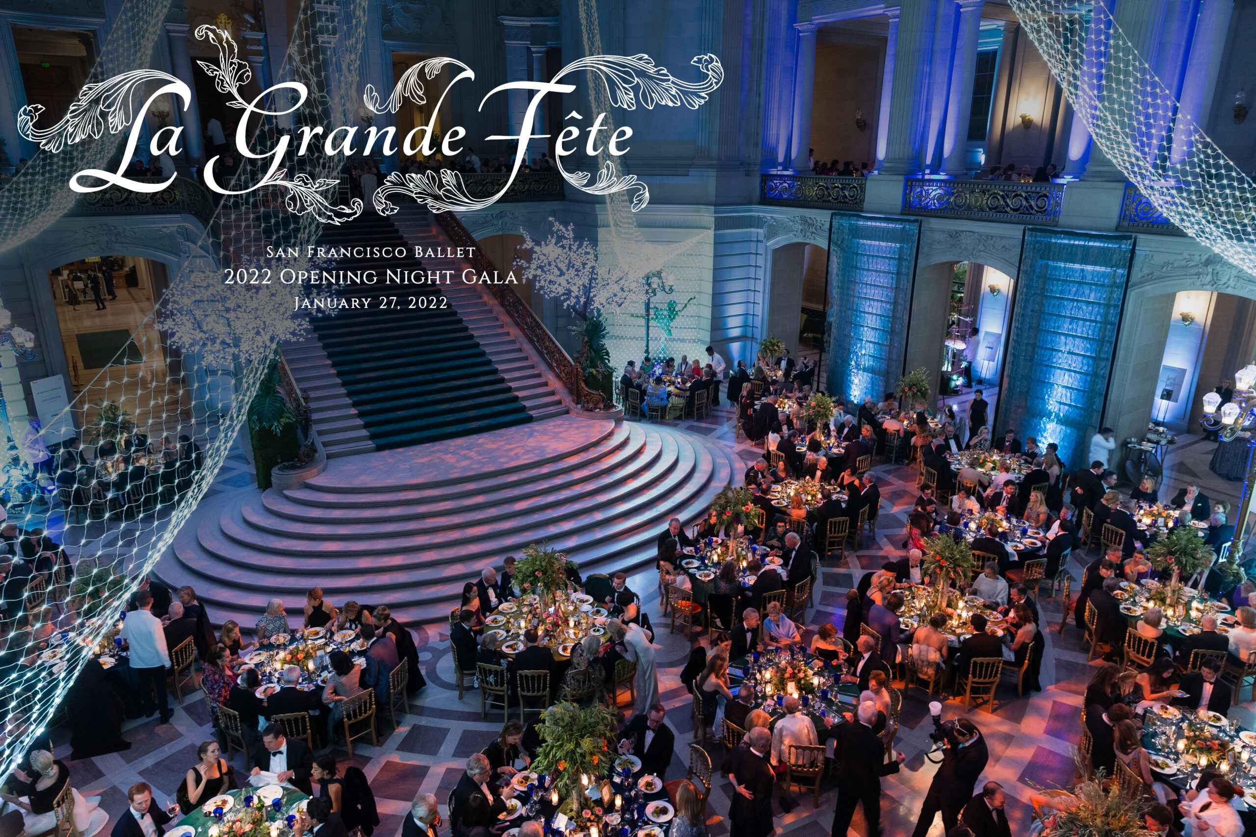 SAN FRANCISCO BALLET ANNOUNCES DETAILS FOR THE 89th REPERTORY SEASON OPENING NIGHT GALA: LA GRANDE FÊTE