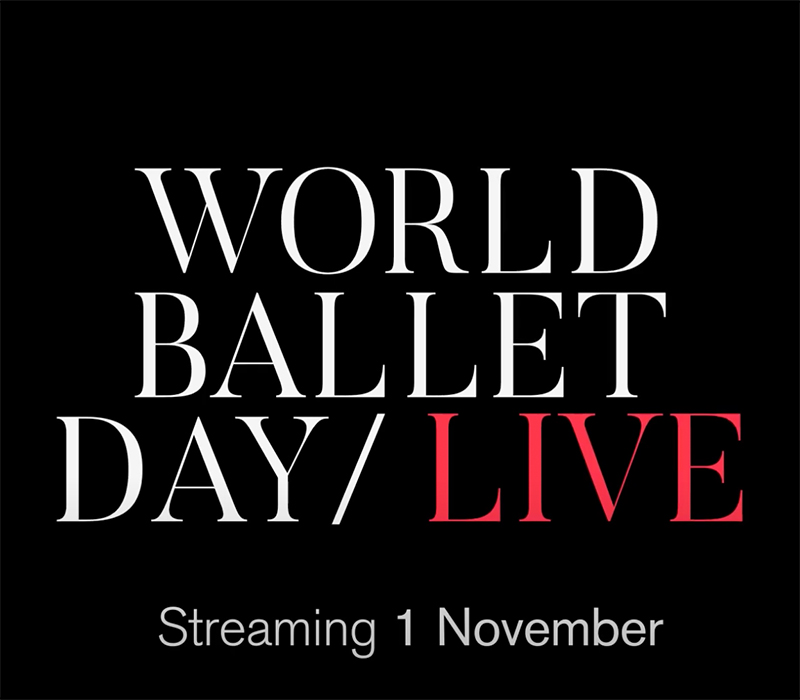 #WorldBalletDay celebrates 10th anniversary with an exciting day of behind-the-scenes insights