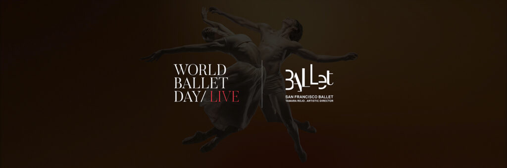 World Ballet Day 2023 San Francisco Ballet World Ballet Day 2023 San Francisco Ballet